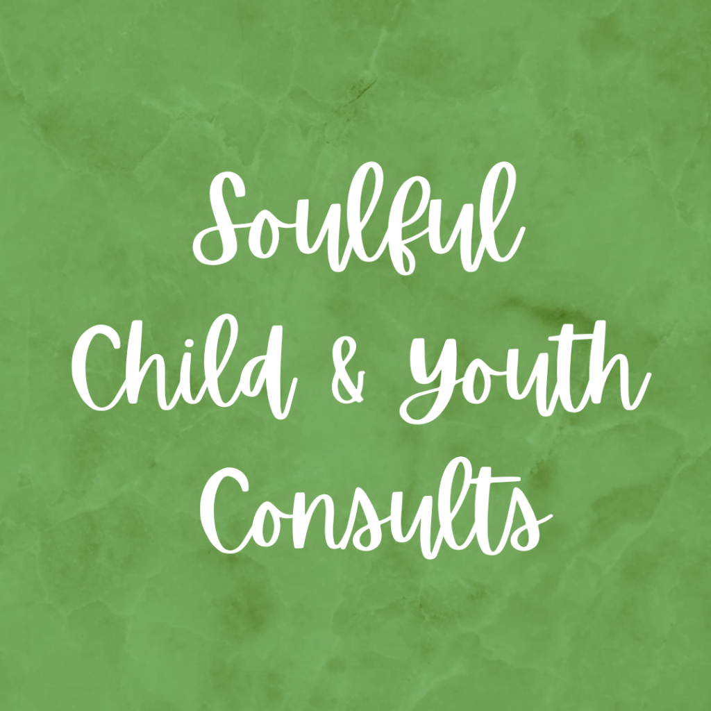 Soulful Children & Youth Consults
